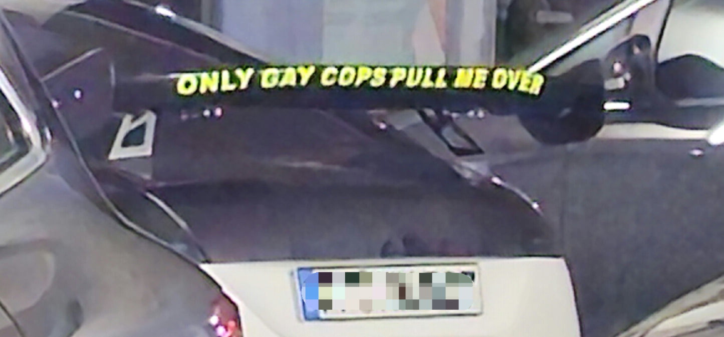 Only G4y cops pull me over - Sticker